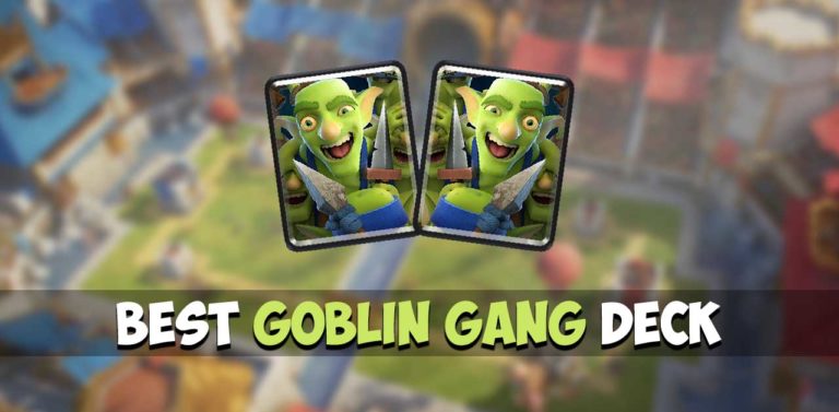 Best Goblin Gang Deck