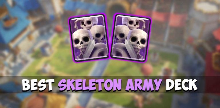 Best skeleton army Deck