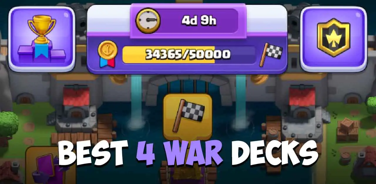 Best 4 War Decks Clash Royale Clan Wars In 2022 - Royale Chief